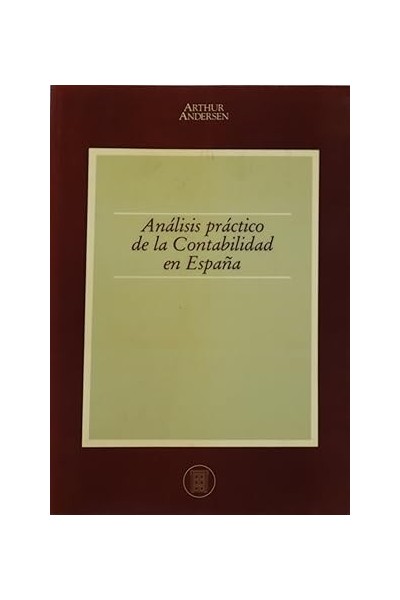 Análisis práctico de la Contabilidad en España